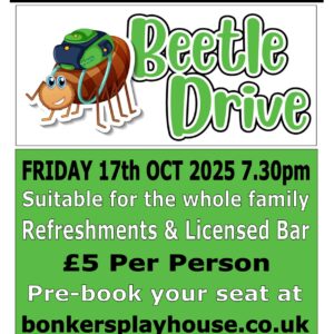 Fri 17th Oct 2025 Beetle Drive