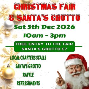 Sat 5th Dec 2026 Christmas Fair & Grotto